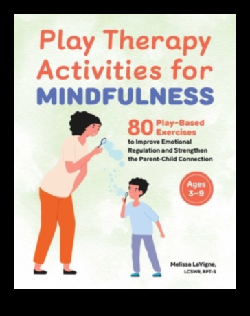 טיפוח קשר מיינדפולנס שובב להורים וילדים 3 טיפוח הקשר: הורות מודעת במשחק יומיומי