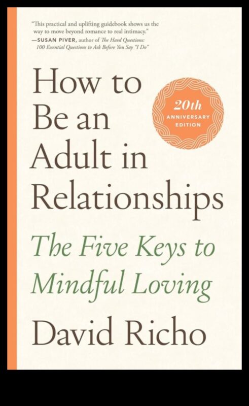 אהבה בהווה: אמנות בניית מערכות יחסים מודעת